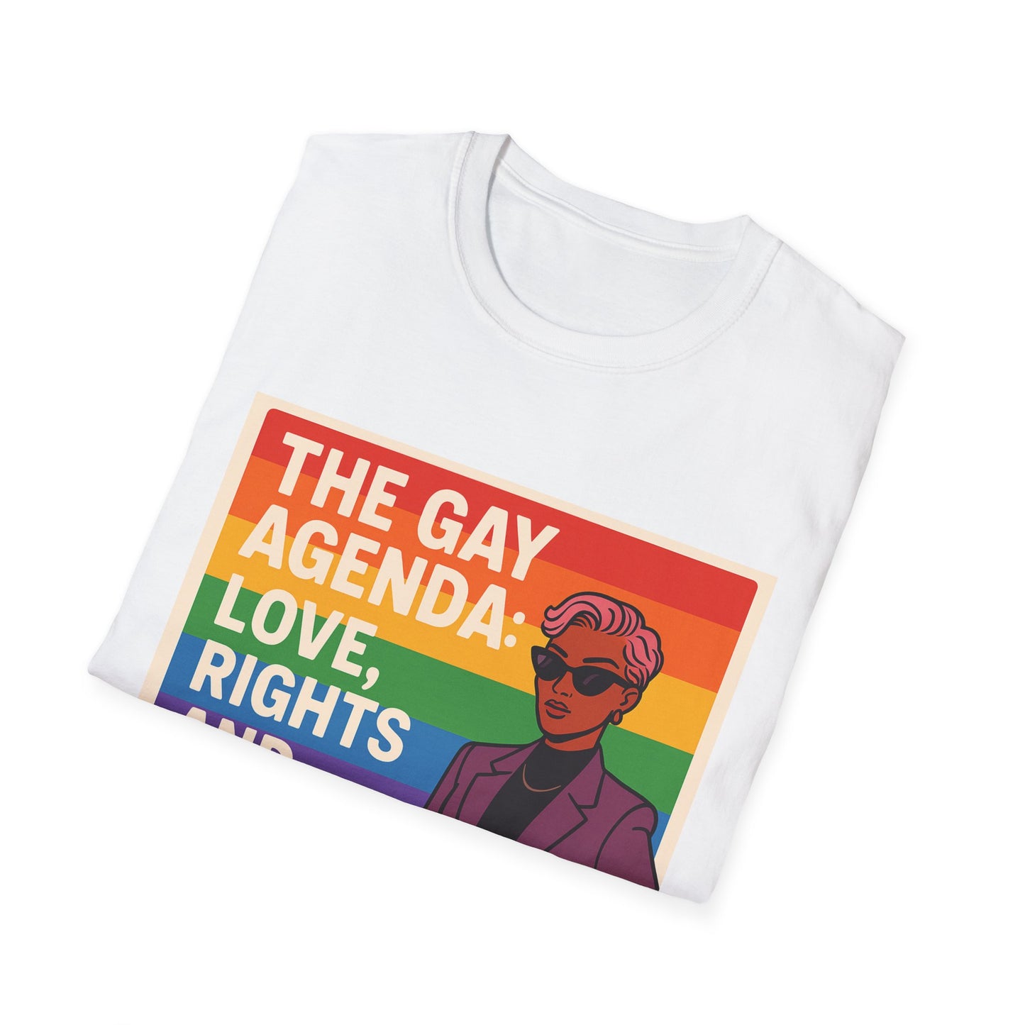 Pride Prompt T-Shirt - The Gay Agenda: Love, Rights & Better Fashion, LGBTQ+, Equality Shirt, Unisex Tee, Fun Gift for Pride Month
