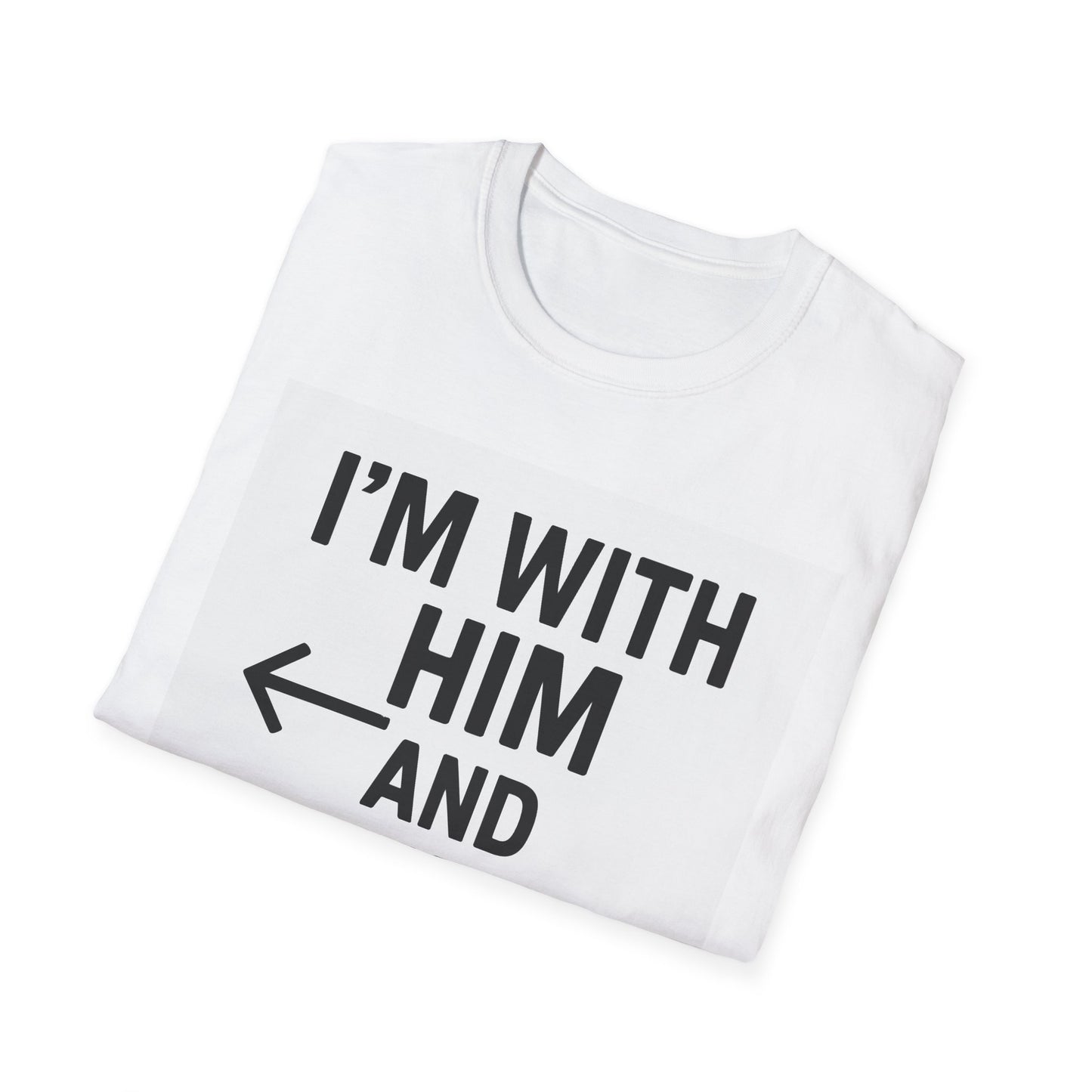 Unisex Pride T-Shirt - I'm With Him and Him, Poly and EMN Apparel