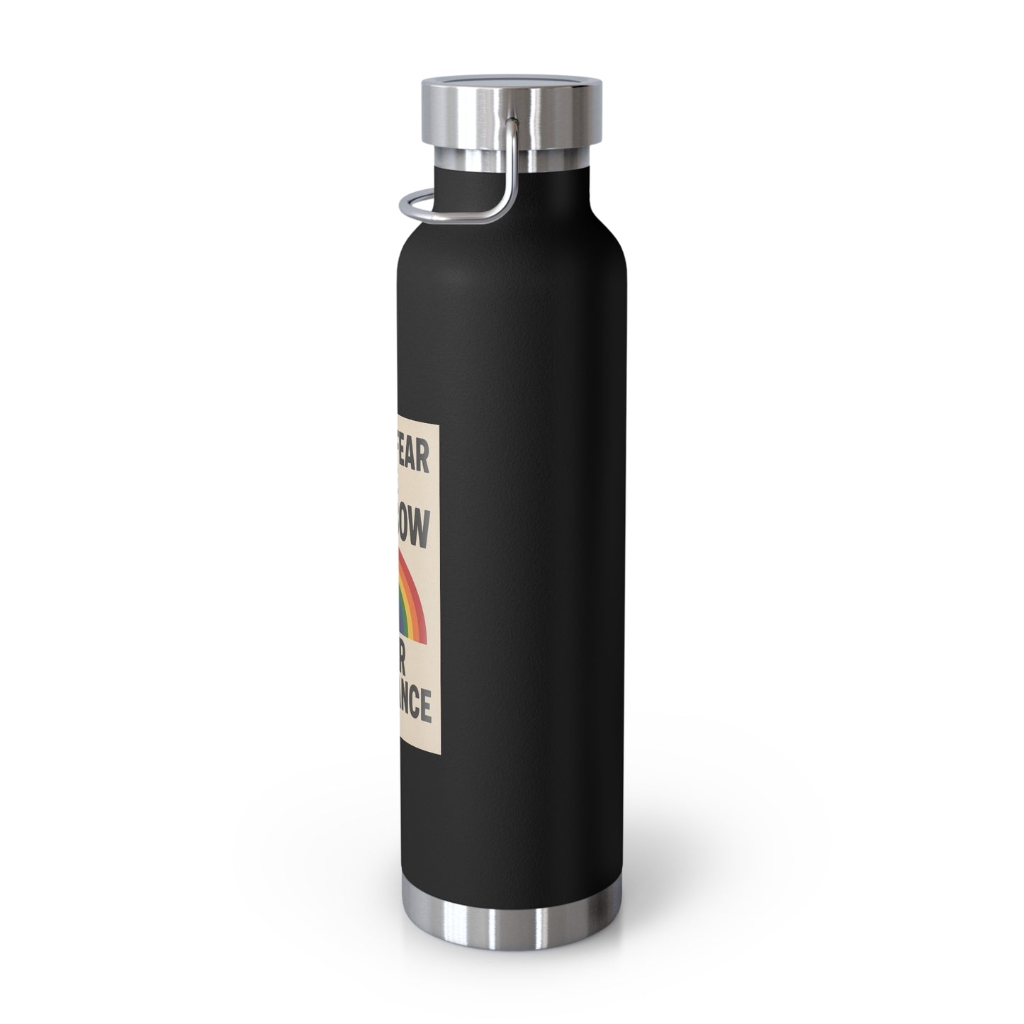 LGBTQIA+ Insulated Water Bottle, Don't Fear the Rainbow, Eco-Friendly Gift, Motivational Flask, Outdoor Adventure Gear, Perfect for Pride
