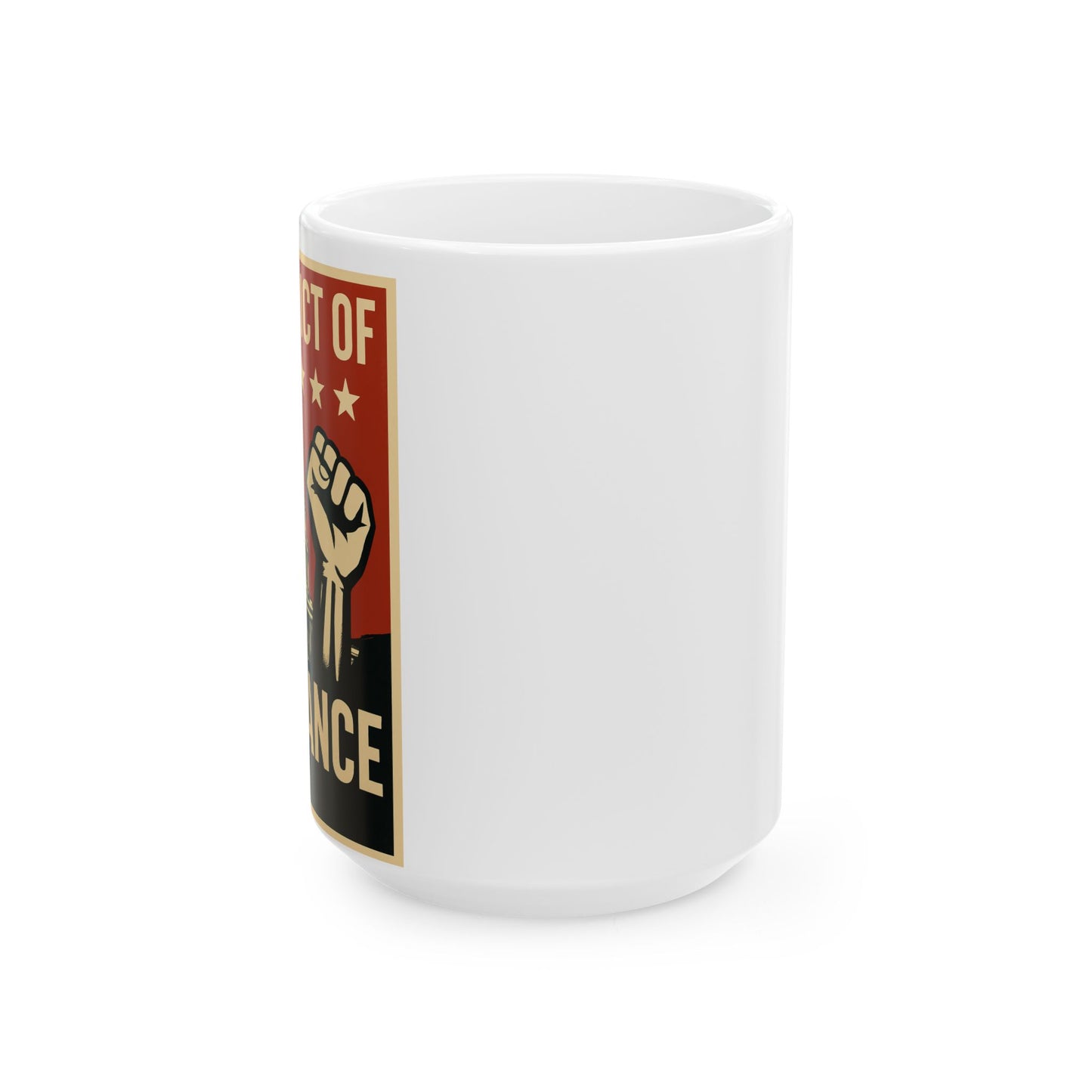 Empowerment Ceramic Mug, Inspirational Coffee Cup, Motivational Mug Gift, Art Print Mug, Perfect for Home Office, Protester Mug