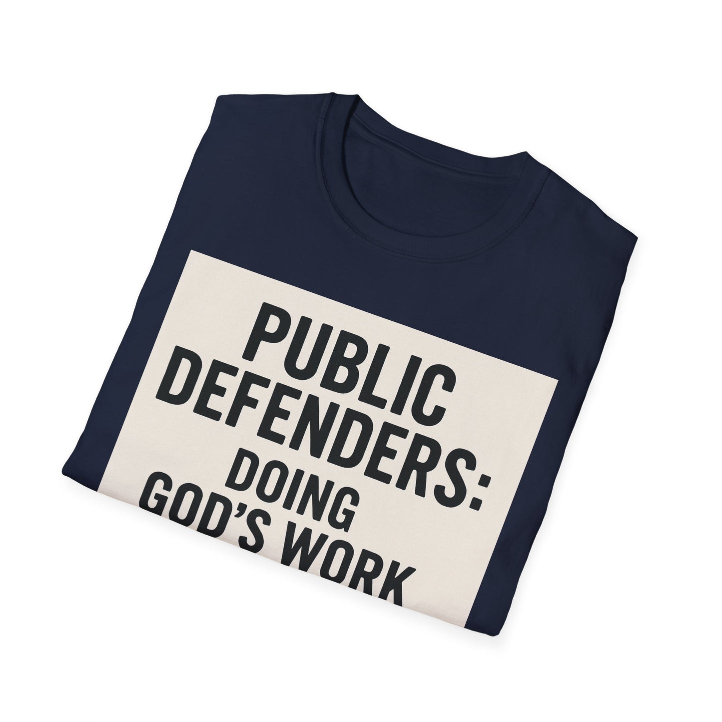 Public Defender T-Shirt: Advocate, Lawyer Gifts, Legal Humor, Courtroom Apparel, Fundraiser Tees