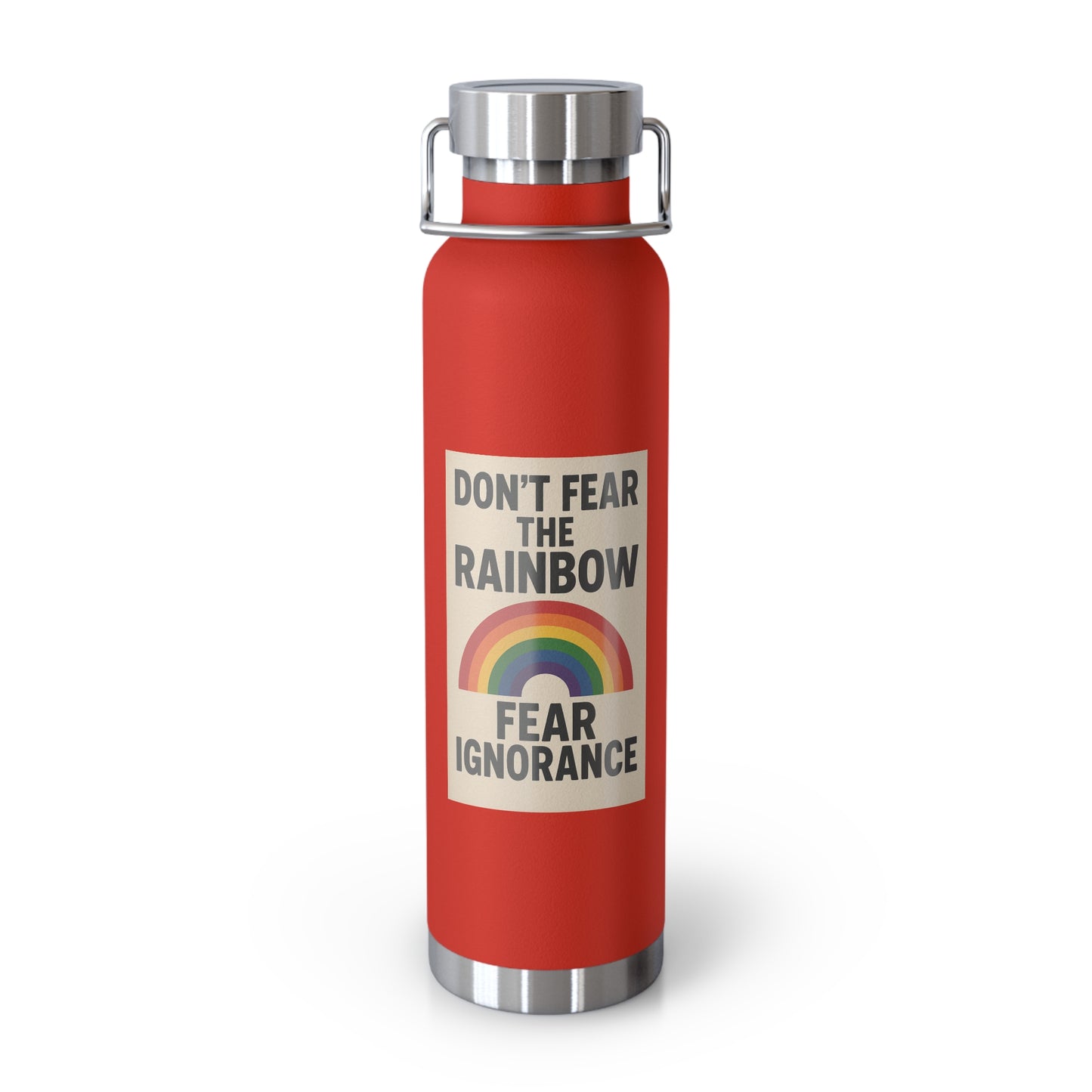 LGBTQIA+ Insulated Water Bottle, Don't Fear the Rainbow, Eco-Friendly Gift, Motivational Flask, Outdoor Adventure Gear, Perfect for Pride