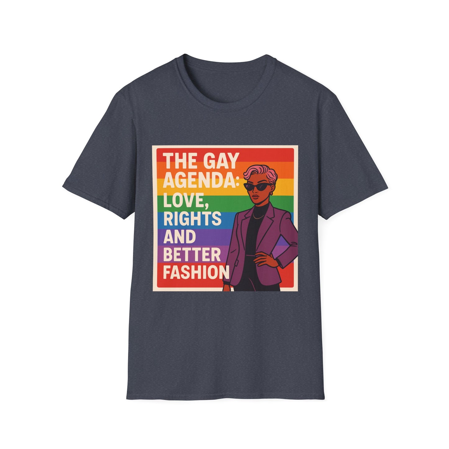 Pride Prompt T-Shirt - The Gay Agenda: Love, Rights & Better Fashion, LGBTQ+, Equality Shirt, Unisex Tee, Fun Gift for Pride Month