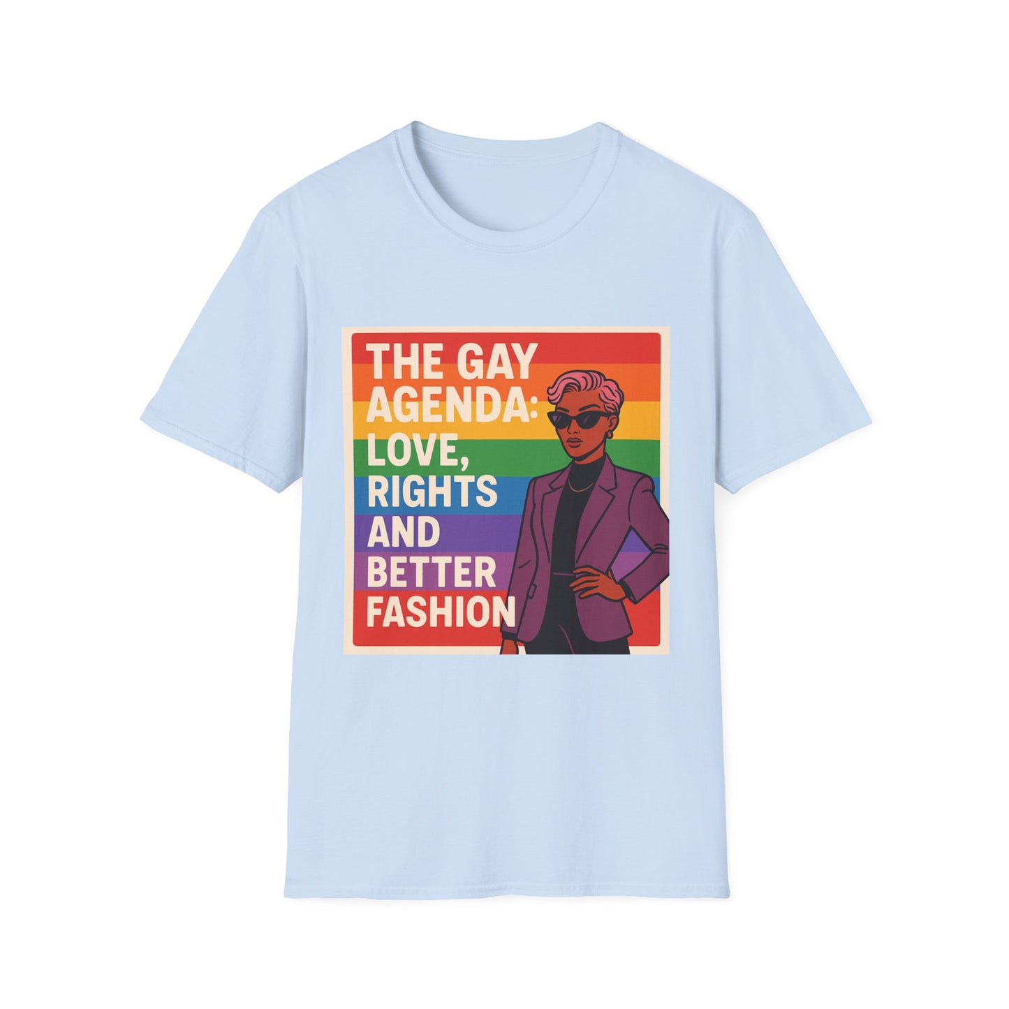 Pride Prompt T-Shirt - The Gay Agenda: Love, Rights & Better Fashion, LGBTQ+, Equality Shirt, Unisex Tee, Fun Gift for Pride Month