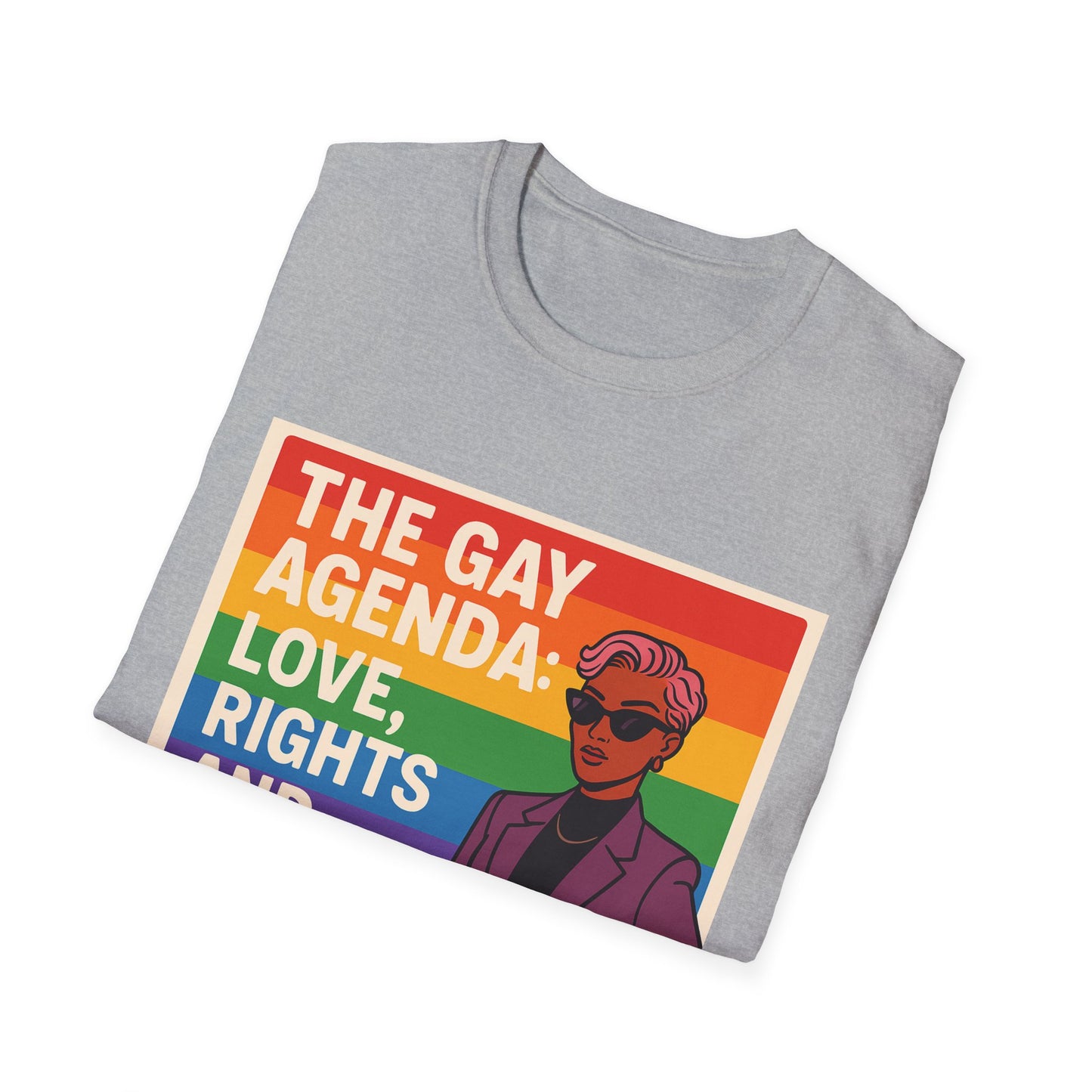 Pride Prompt T-Shirt - The Gay Agenda: Love, Rights & Better Fashion, LGBTQ+, Equality Shirt, Unisex Tee, Fun Gift for Pride Month