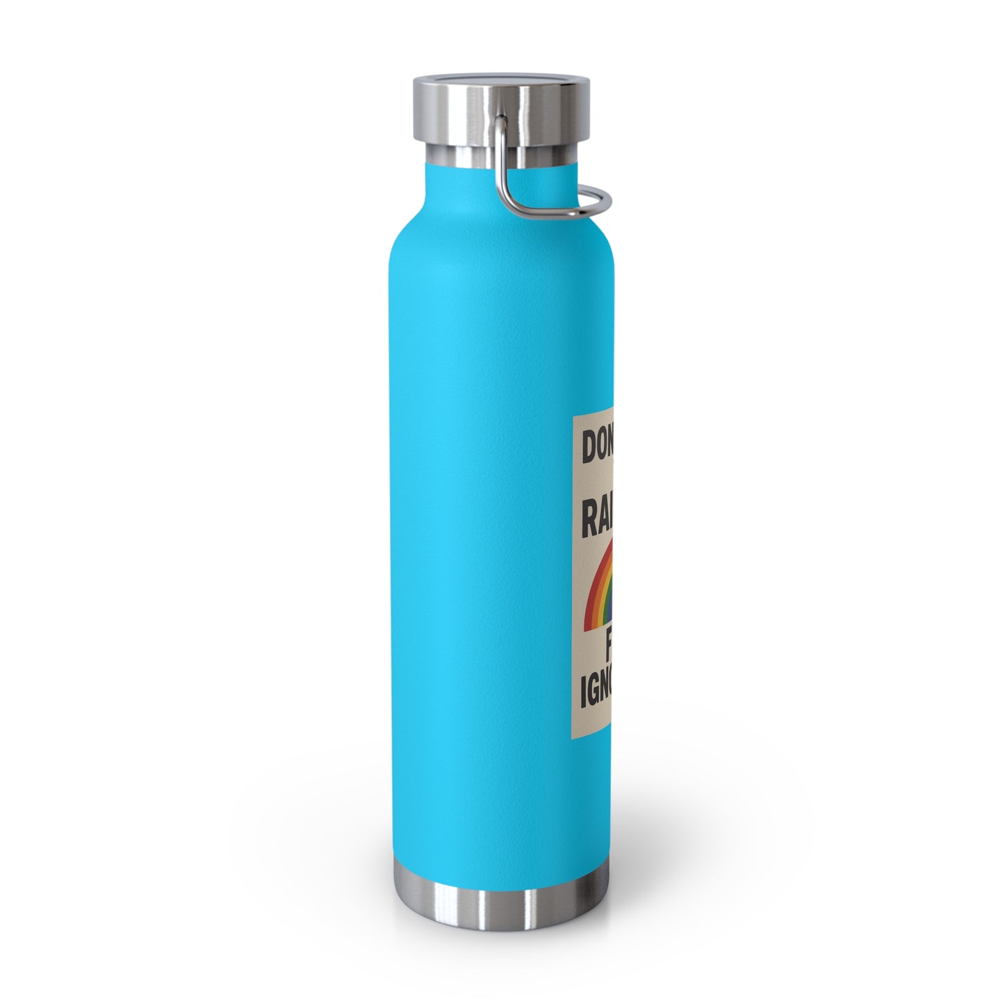 LGBTQIA+ Insulated Water Bottle, Don't Fear the Rainbow, Eco-Friendly Gift, Motivational Flask, Outdoor Adventure Gear, Perfect for Pride