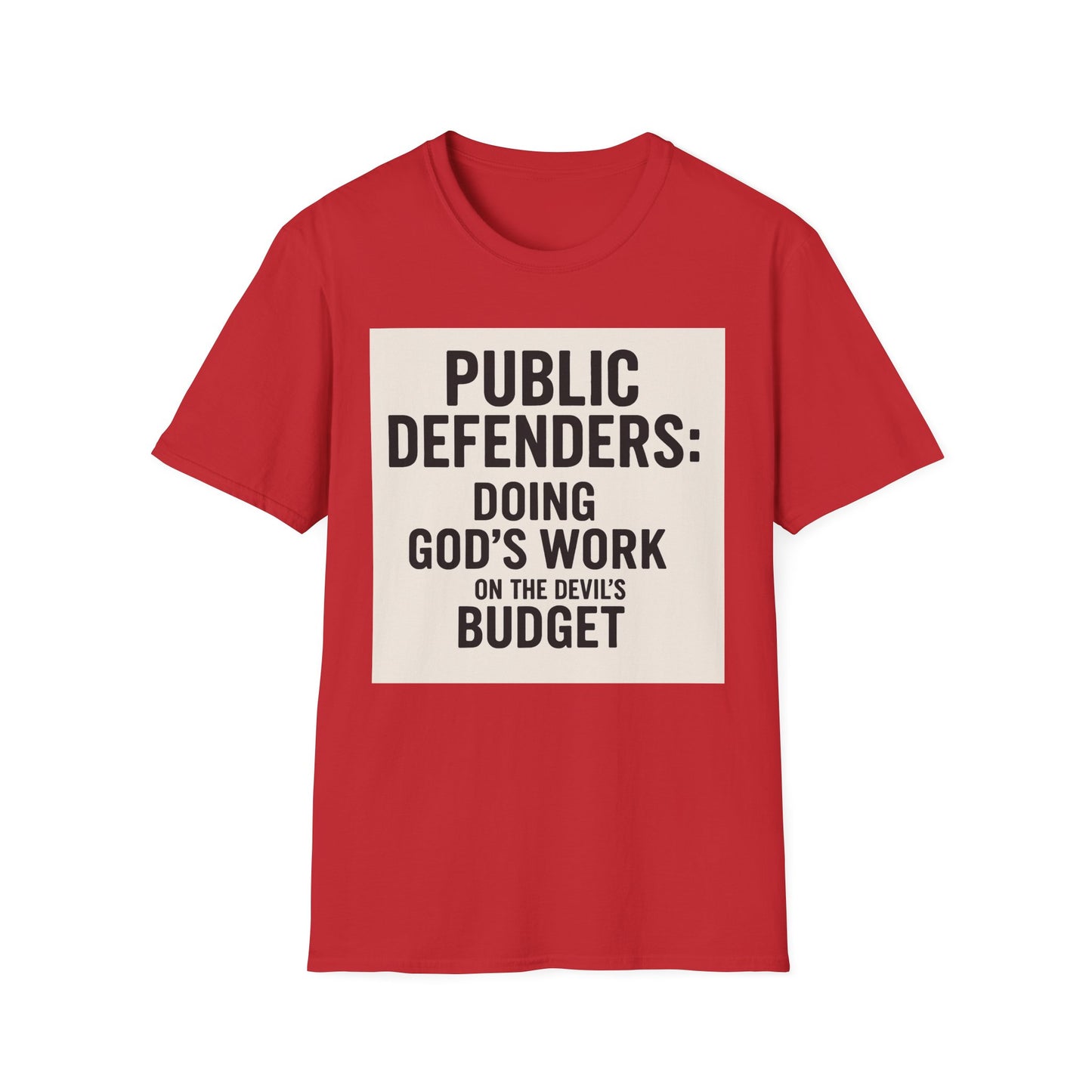 Public Defender T-Shirt: Advocate, Lawyer Gifts, Legal Humor, Courtroom Apparel, Fundraiser Tees