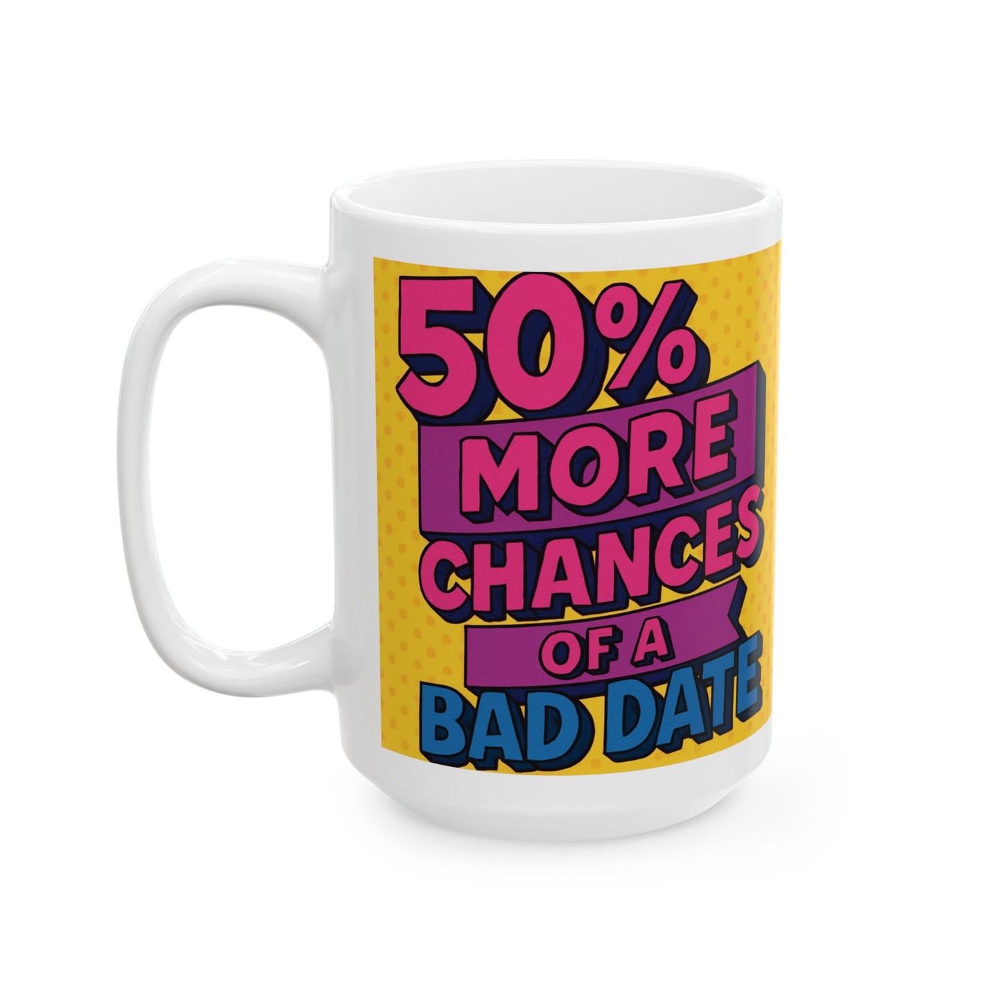 Quirky Ceramic Mug for Bisexuals, Coffee Lovers, Great Gift for Birthdays, Office, Home Decor, Unique Drinking Experience, 11oz & 15oz
