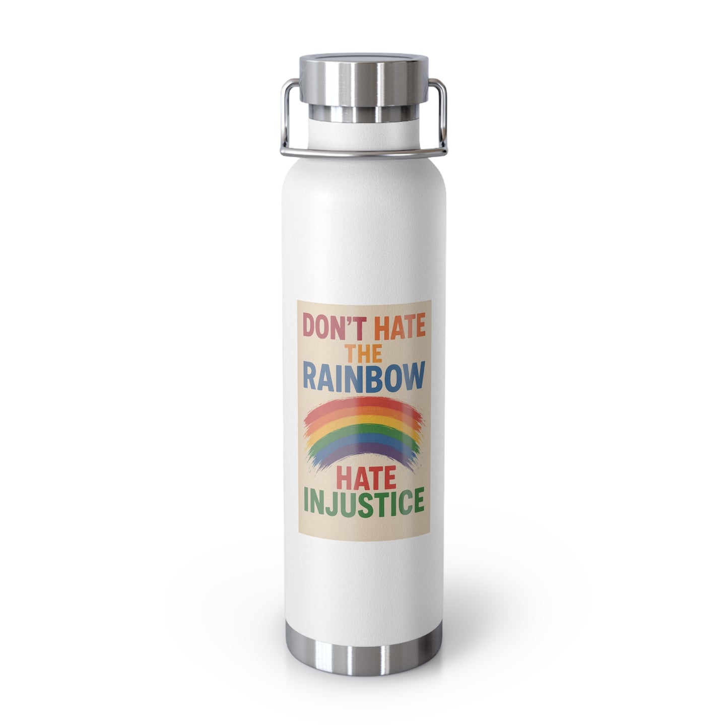 Pride Message Insulated Water Bottle - 22oz, Eco-Friendly Drinkware, Motivational Gift, LGBTQ+ Pride Support, Sustainable Lifestyle