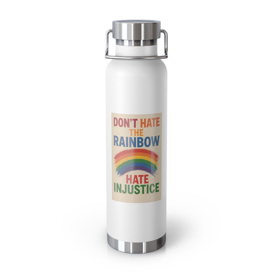 Pride Message Insulated Water Bottle - 22oz, Eco-Friendly Drinkware, Motivational Gift, LGBTQ+ Pride Support, Sustainable Lifestyle