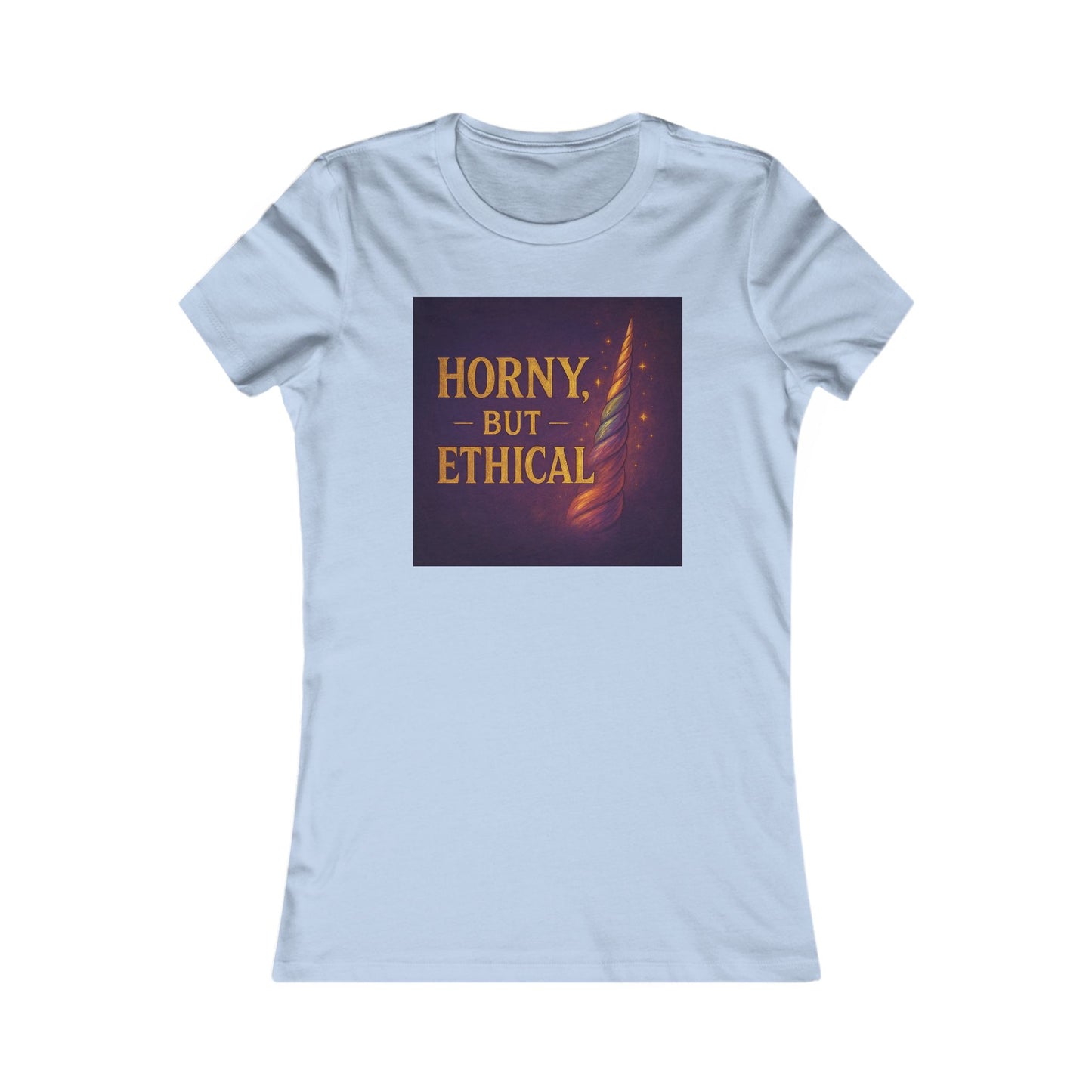 Horny But Ethical Shirt – Funny Unicorn Graphic Tee, Women’s Slim Fit Ethical Polyamory Pride Top, Consent & Queer Humor T-Shirt