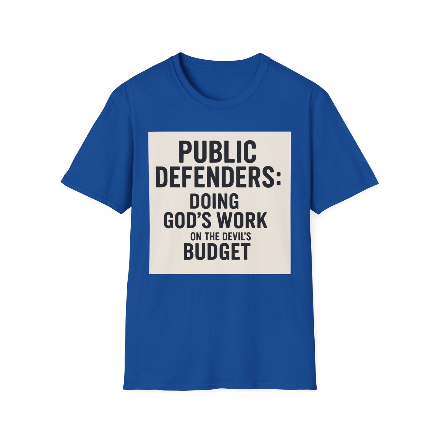 Public Defender T-Shirt: Advocate, Lawyer Gifts, Legal Humor, Courtroom Apparel, Fundraiser Tees