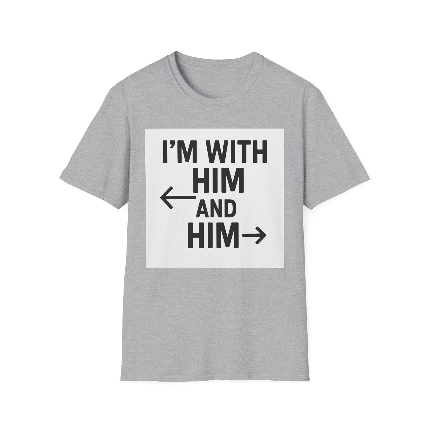 Unisex Pride T-Shirt - I'm With Him and Him, Poly and EMN Apparel