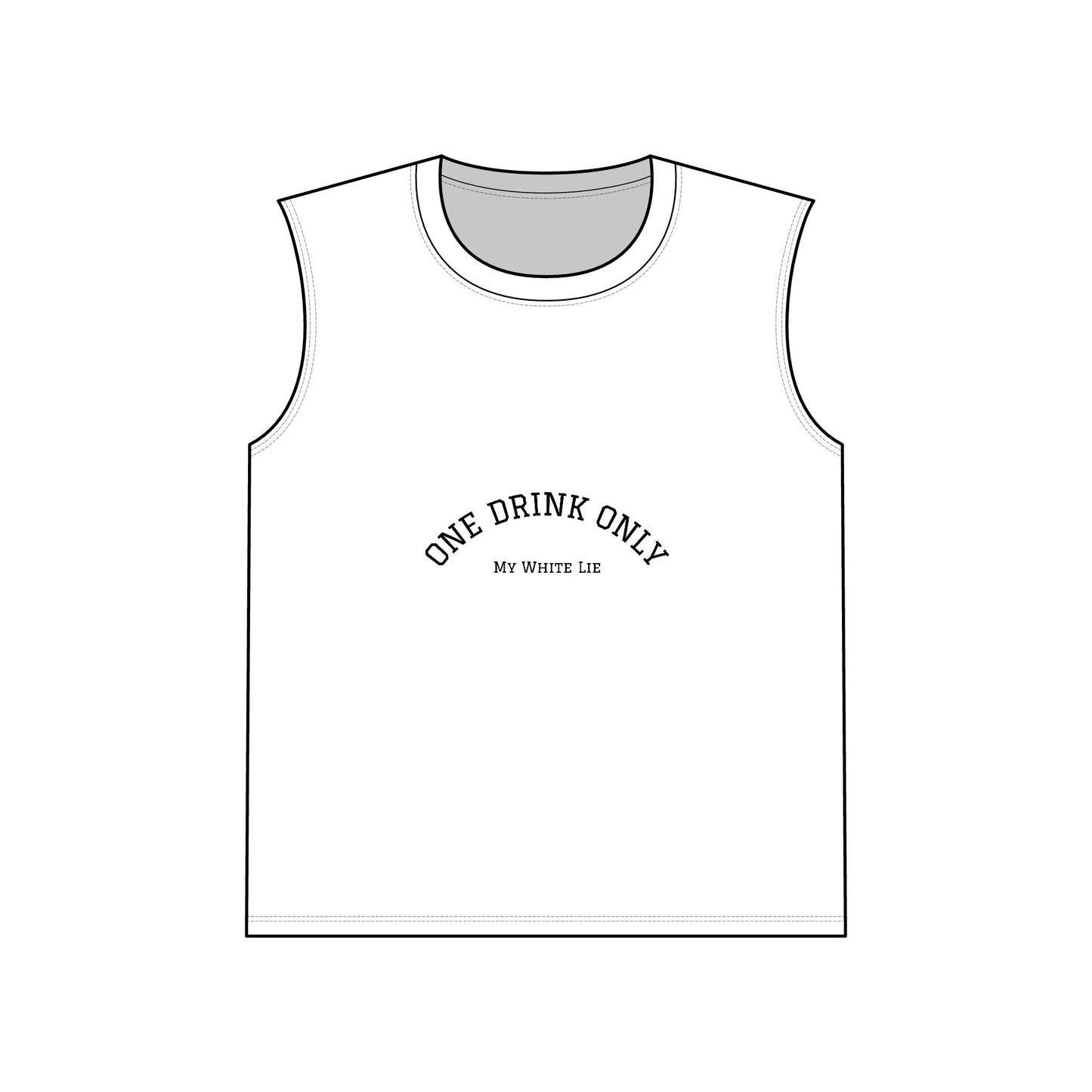White Lie Series - One Drink Only
