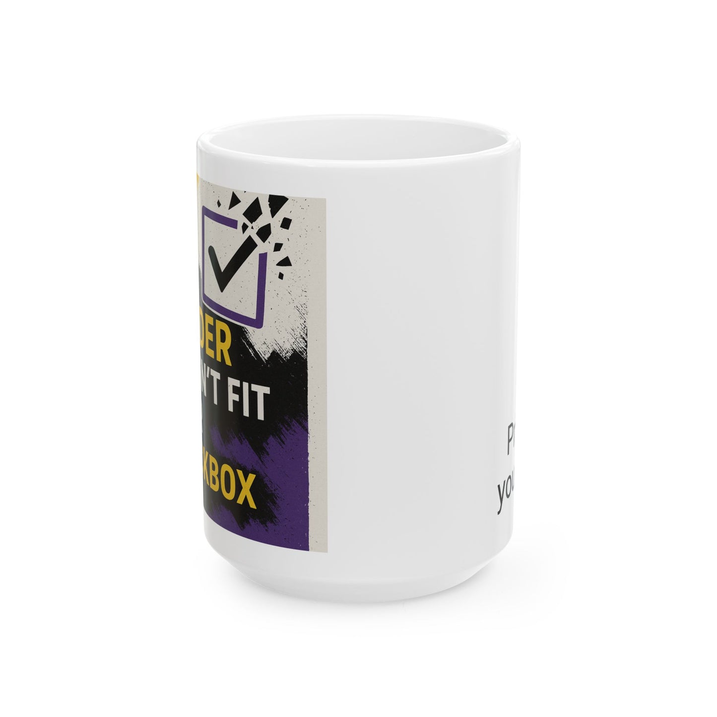 Nonbinary Mug, Motivational Gift, Coffee Lover, Home Office Decor, Unique Choice for Any Celebration
