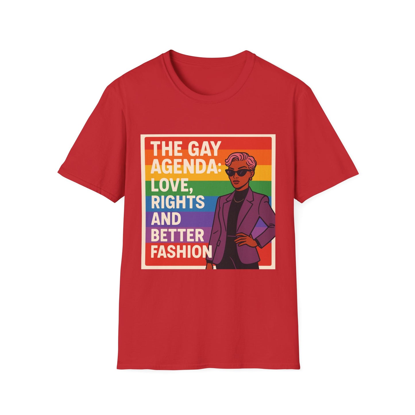 Pride Prompt T-Shirt - The Gay Agenda: Love, Rights & Better Fashion, LGBTQ+, Equality Shirt, Unisex Tee, Fun Gift for Pride Month