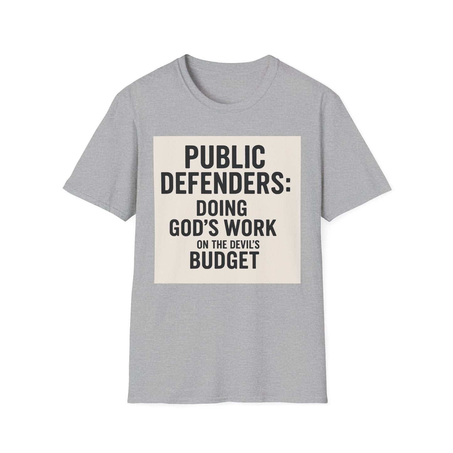 Public Defender T-Shirt: Advocate, Lawyer Gifts, Legal Humor, Courtroom Apparel, Fundraiser Tees