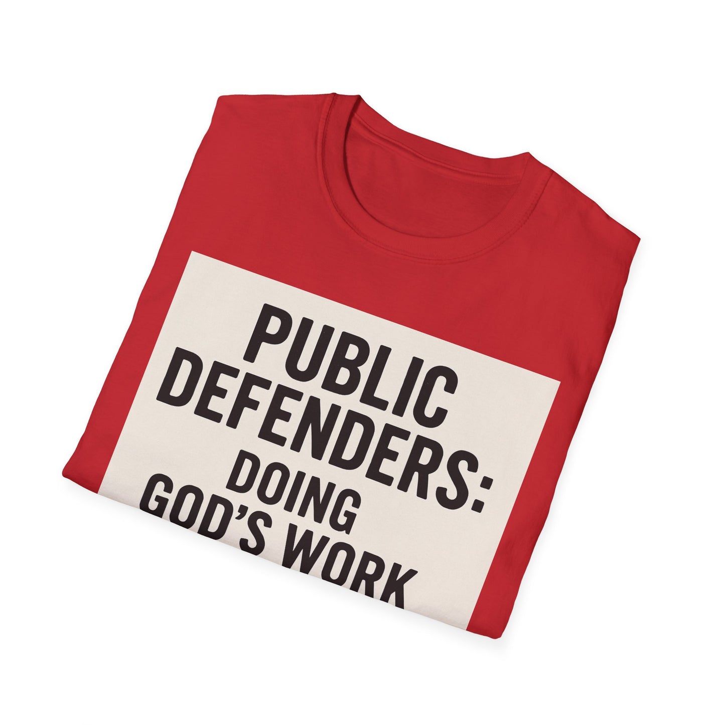 Public Defender T-Shirt: Advocate, Lawyer Gifts, Legal Humor, Courtroom Apparel, Fundraiser Tees