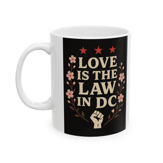 Love Is The Law - Washington DC, Vintage Floral Design, Perfect Gift for Tea Lovers, Home Decor, Mother's Day, Office Use, Cozy Vibe