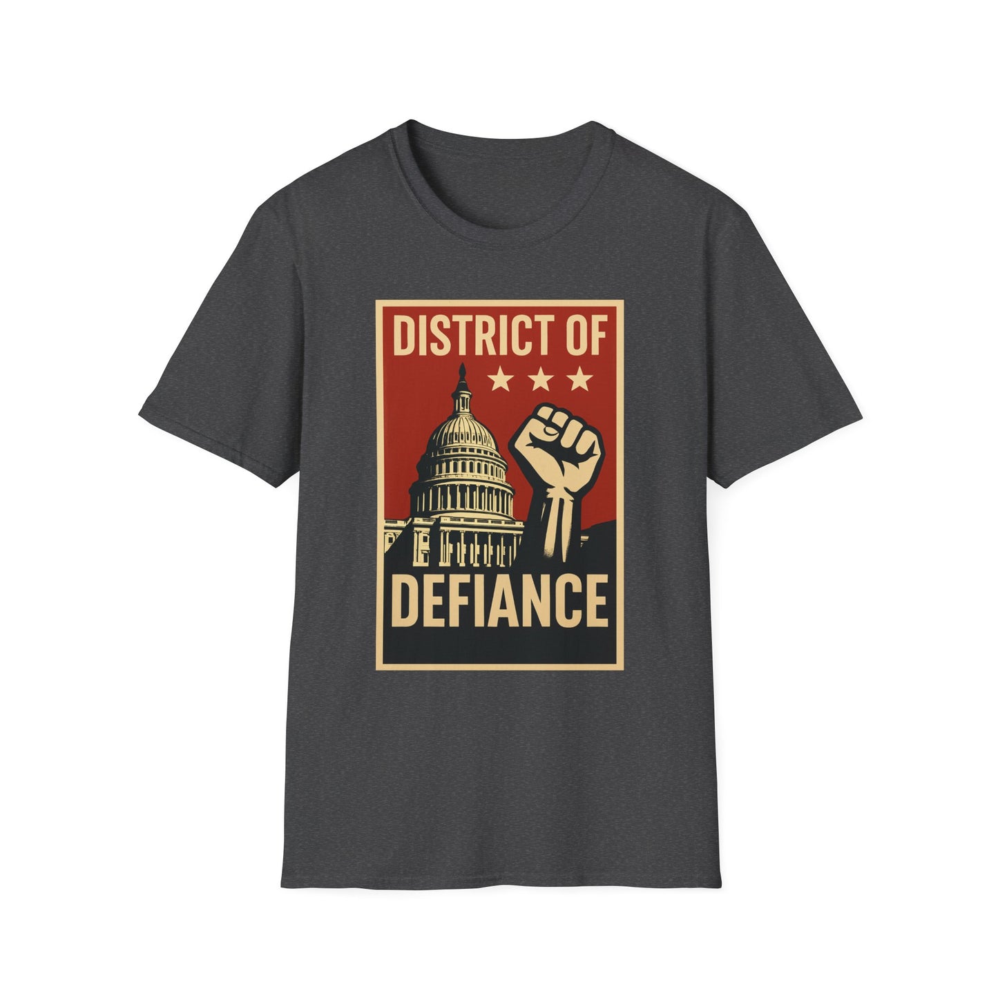 District of Defiance T-Shirt - Unisex Activist Apparel, Protest Shirt, Political Statement Tee, Gift for Activists, Motivational Wear