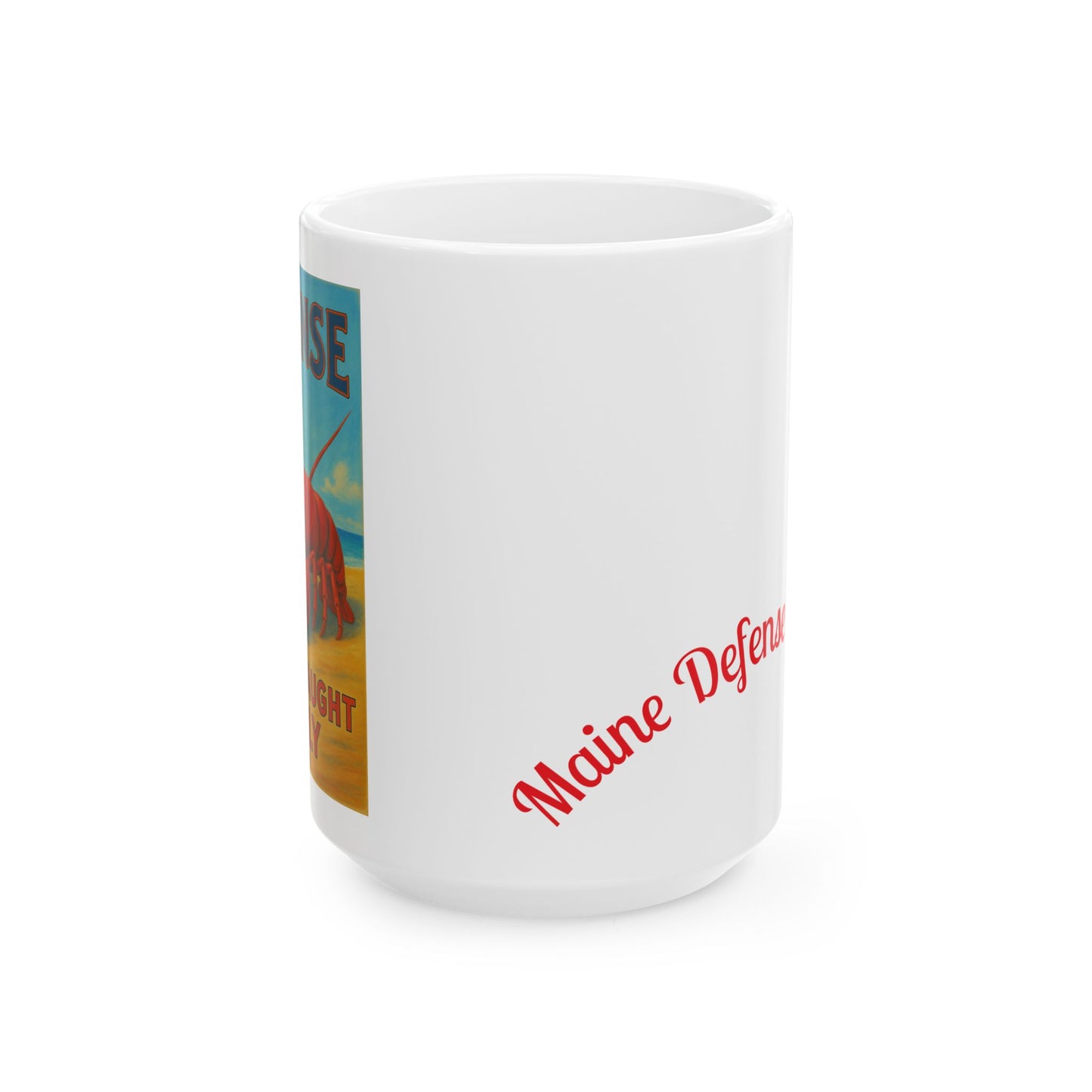 Maine Defense Attorney Ceramic Mug, 11oz or 15oz, Perfect for Coffee Lovers, Lawyers, Attorneys