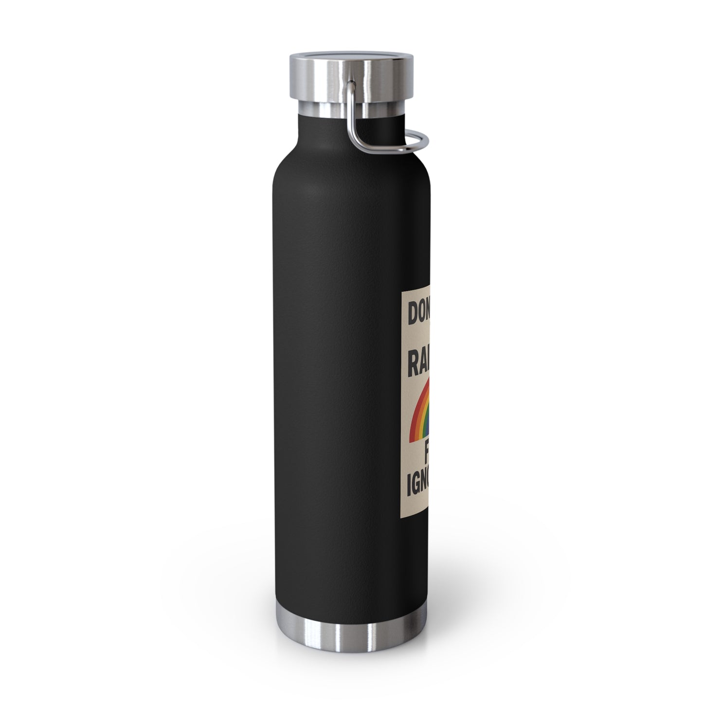 LGBTQIA+ Insulated Water Bottle, Don't Fear the Rainbow, Eco-Friendly Gift, Motivational Flask, Outdoor Adventure Gear, Perfect for Pride