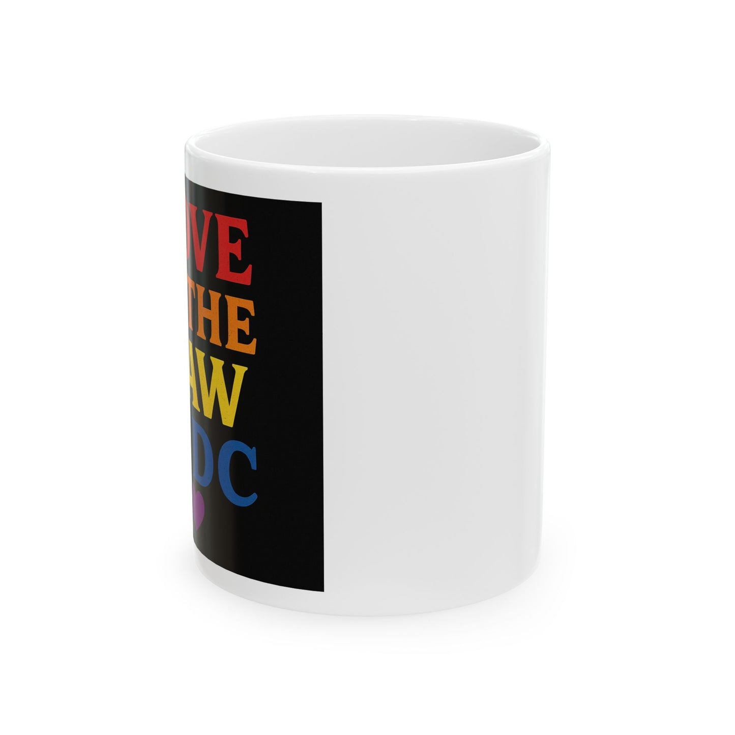Vibrant Love Mug - Perfect Gift for Coffee Lovers, Includes Inspirational Quotes, Washington DC, DC Strong
