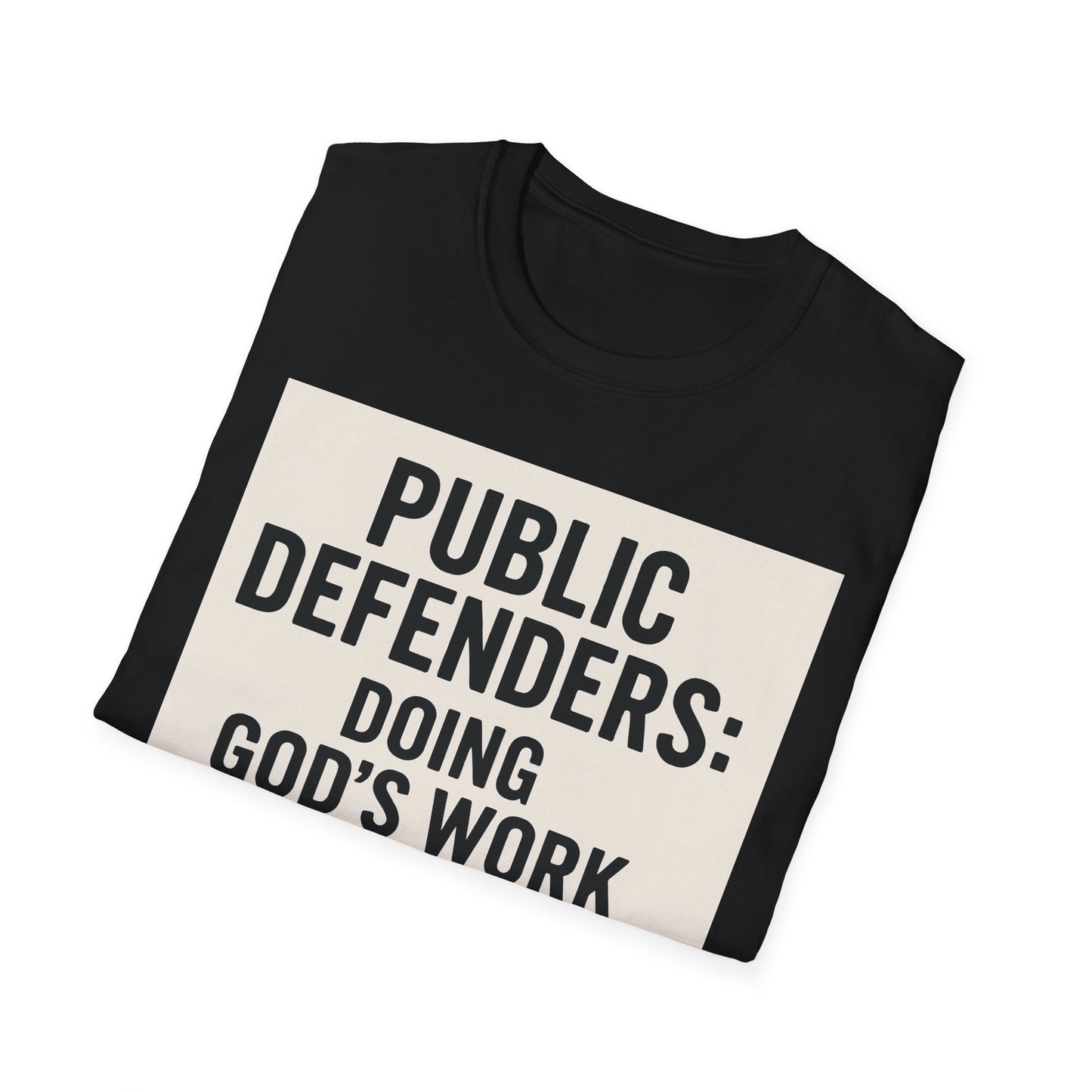 Public Defender T-Shirt: Advocate, Lawyer Gifts, Legal Humor, Courtroom Apparel, Fundraiser Tees