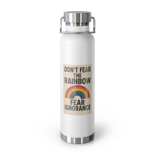 LGBTQIA+ Insulated Water Bottle, Don't Fear the Rainbow, Eco-Friendly Gift, Motivational Flask, Outdoor Adventure Gear, Perfect for Pride