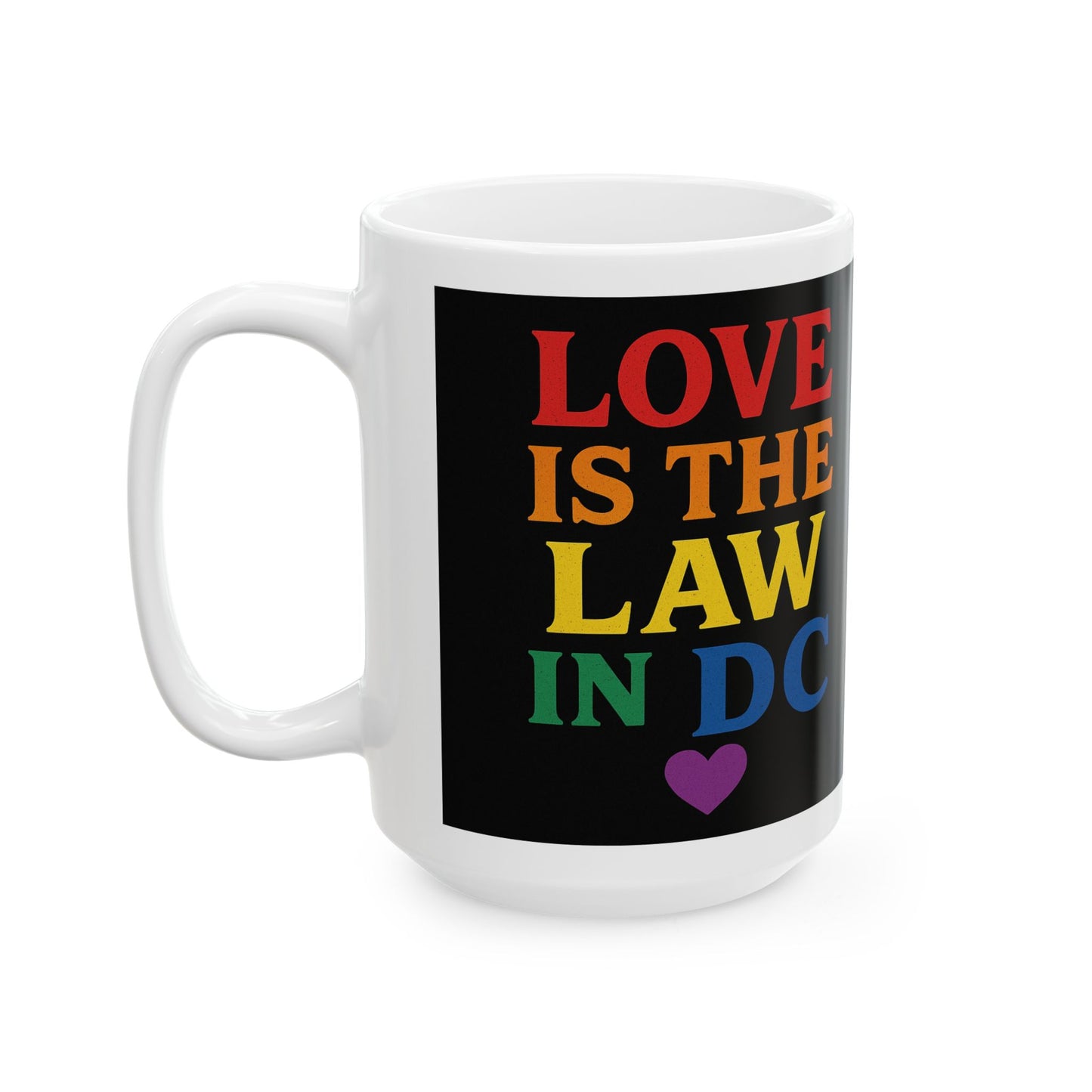 Vibrant Love Mug - Perfect Gift for Coffee Lovers, Includes Inspirational Quotes, Washington DC, DC Strong