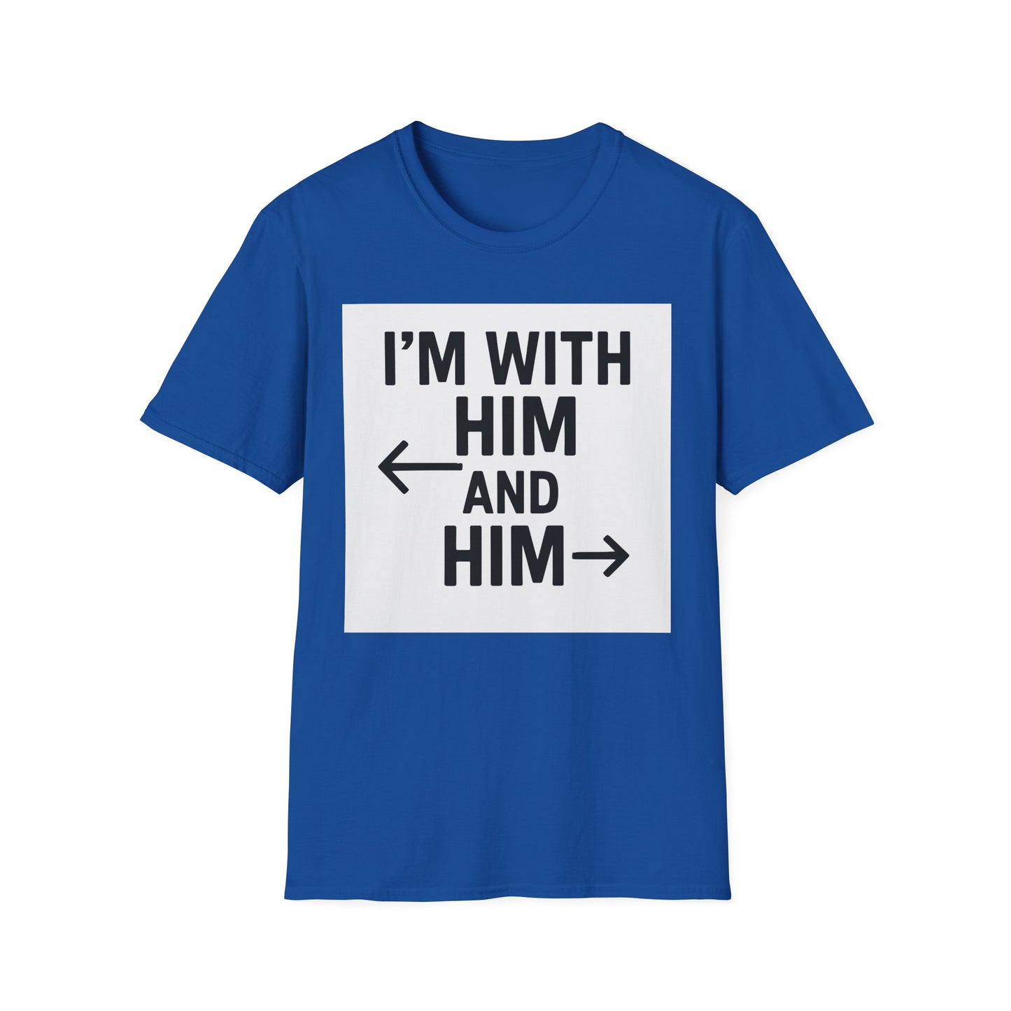 Unisex Pride T-Shirt - I'm With Him and Him, Poly and EMN Apparel